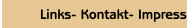 Links- Kontakt- Impressum